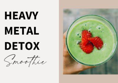 Heavy Metal Detox Smoothie Recipe