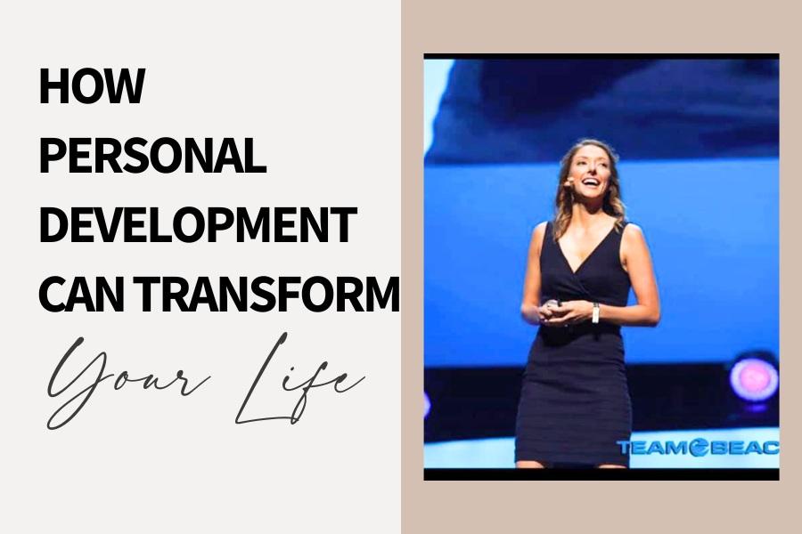 How Personal Development Can Transform Your Life
