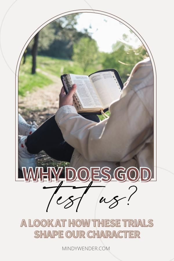 Why Does God Test Us - Pinterest Pin