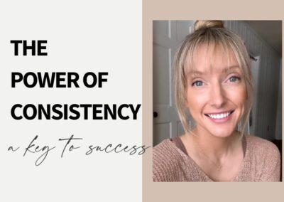 The Power of Consistency: A Key to Success in Life and Business