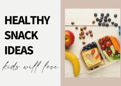  25+ Healthy Snacks For Kids
