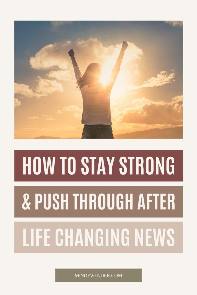 how to stay resiliant after bad news
