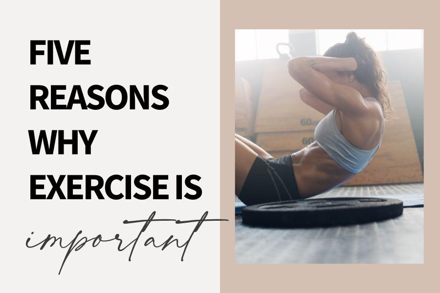 reasons why exercise is important featured image