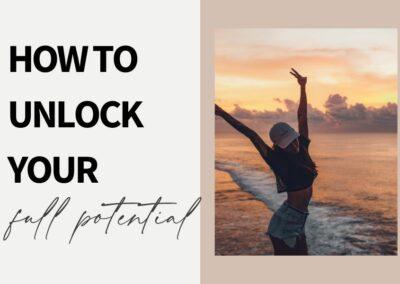 Unlocking Your Full Potential