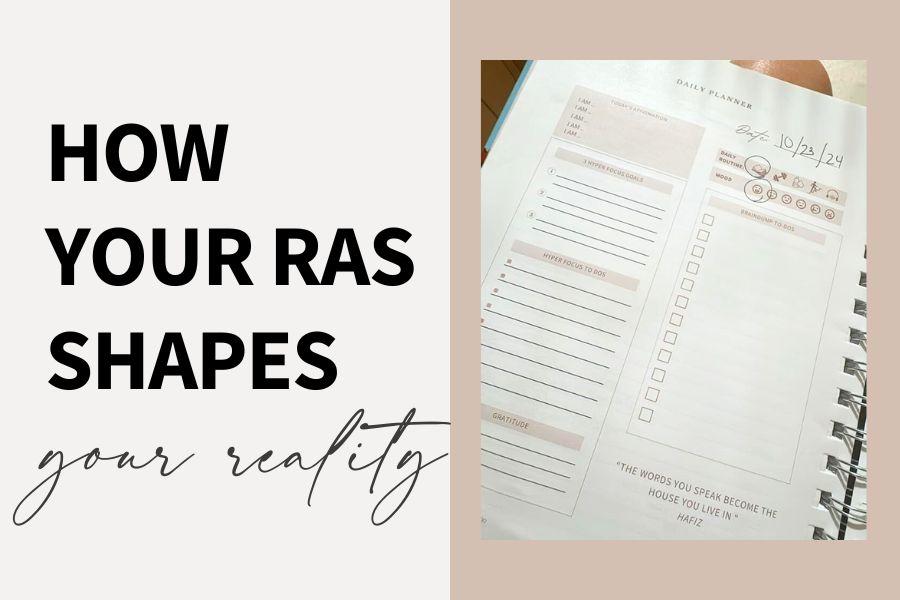 How Your RAS Shapes Your Reality